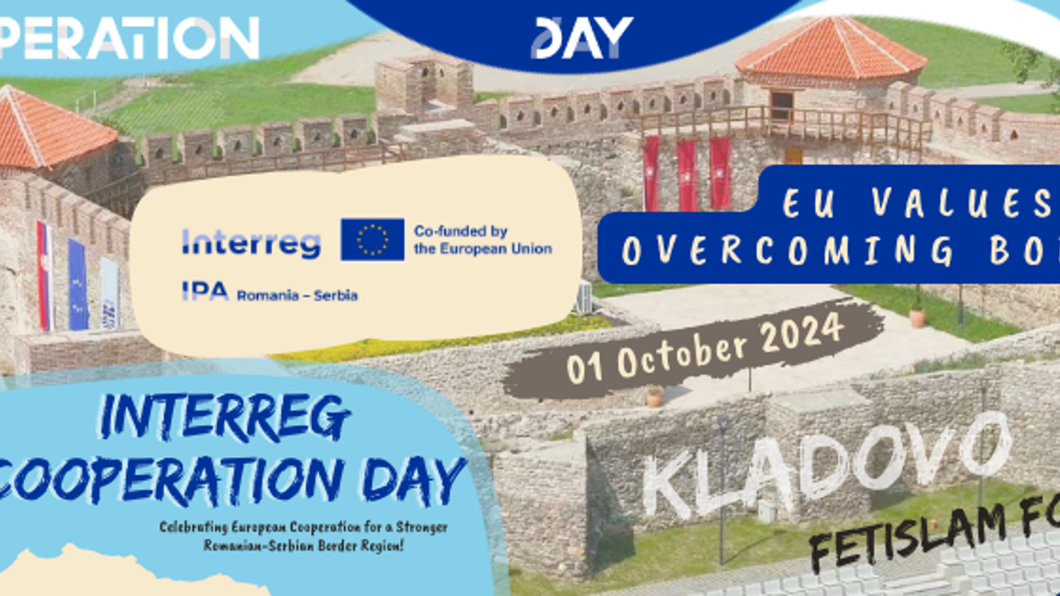 Banner for Interreg Cooperation Day 2024 at Fetislam Fortress, Kladovo, featuring EU values theme. Includes logos and text: "EU Values Overcoming Borders," "01 October 2024," and celebrates European cooperation.
